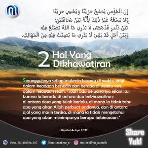 Dua hal yg dikhawatirkan