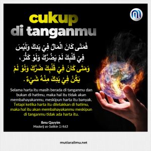 Mutiara Nasihat 70 Cukup di Tanganmu